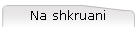 Na shkruani