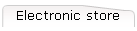 Electronic store